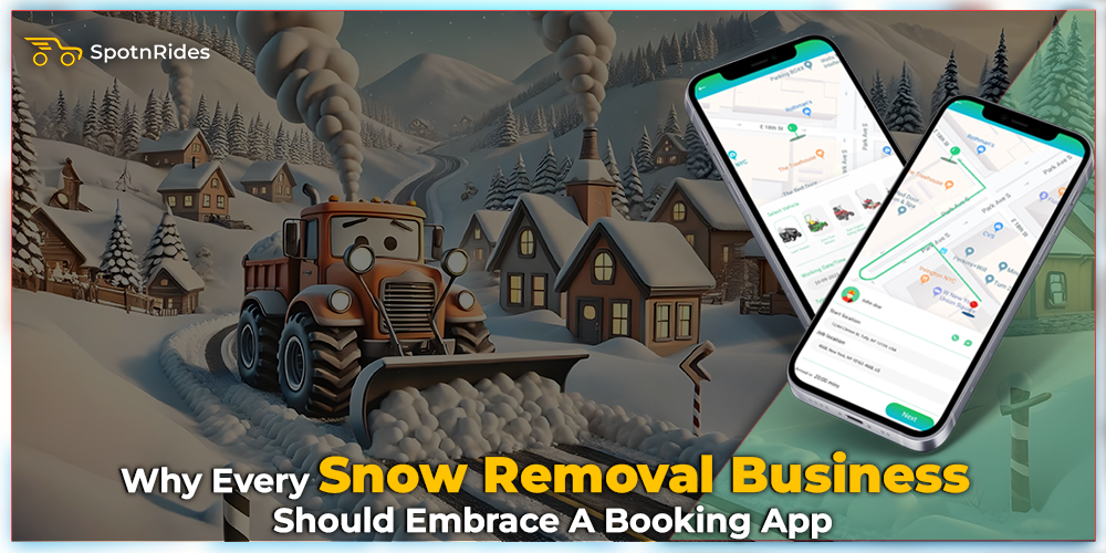  Snow Season Ready? Here’s Why a Booking App is Essential for Every Snow Removal Business! 