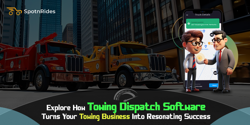 Towing Dispatch Software